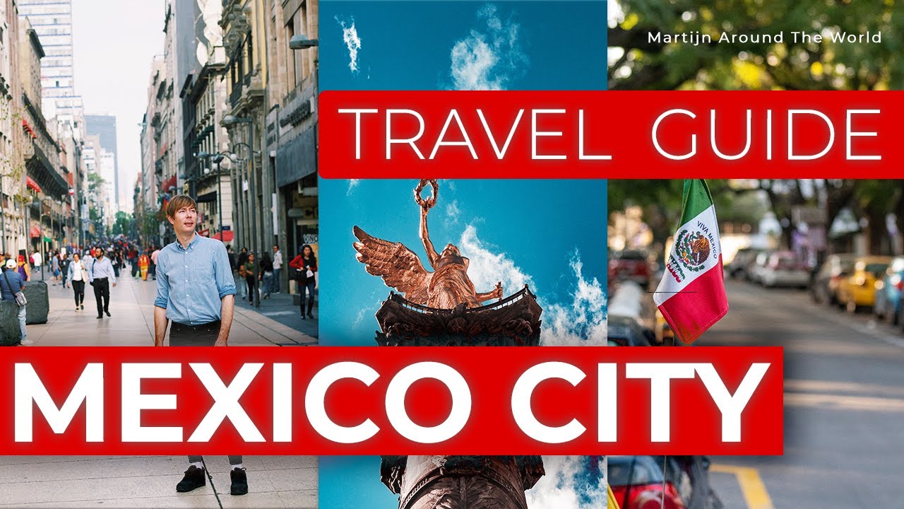 Mexico City Travel Guide - Mexico City travel in 6 minutes Guide - Mexico
