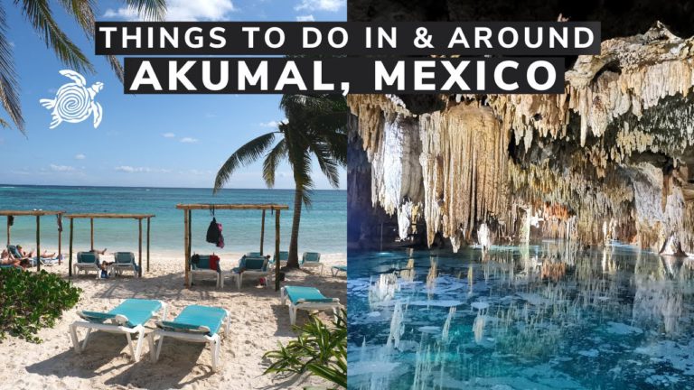 THE BEST THINGS TO DO IN & AROUND AKUMAL, MEXICO - 4K Journey 