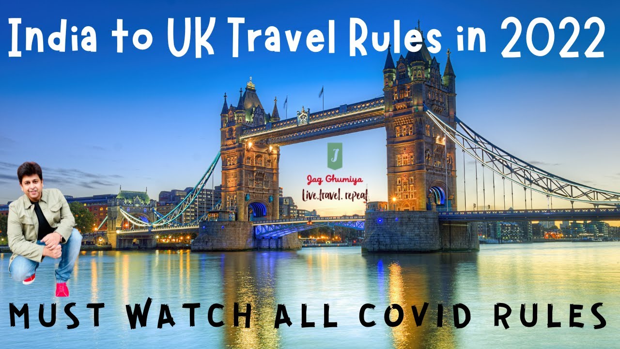 india to uk travel rules | JagGhumiyaChannel | 2022 Travel Guide | Hindi | 4k | Omicron |