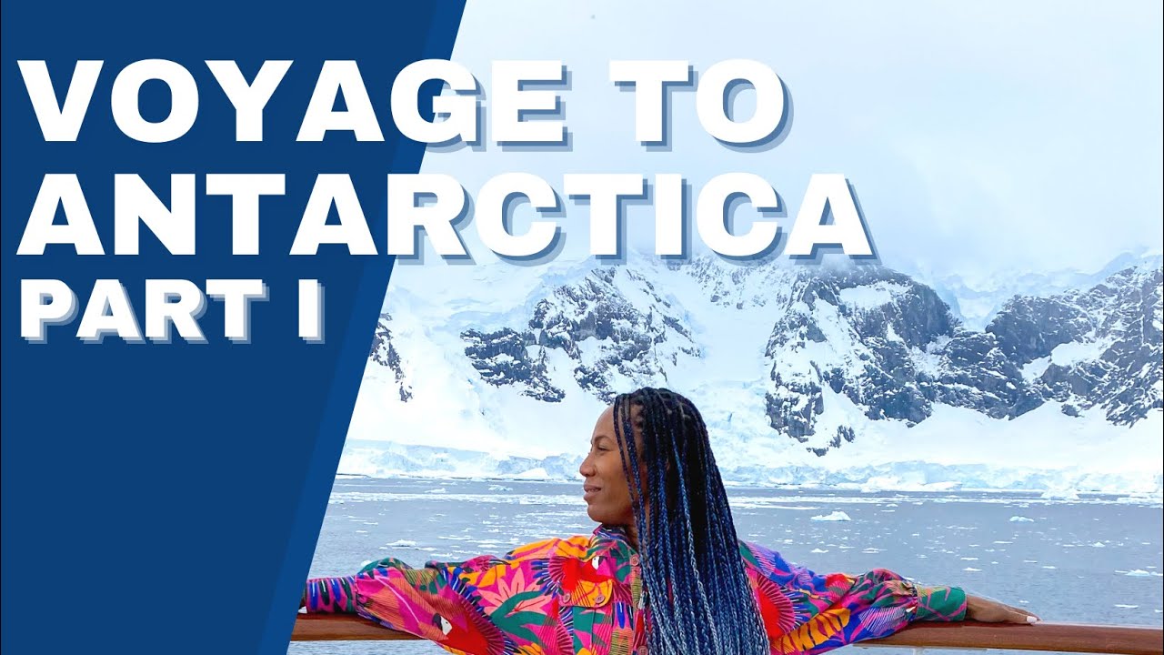 Antarctica Travel Guide | Part 1