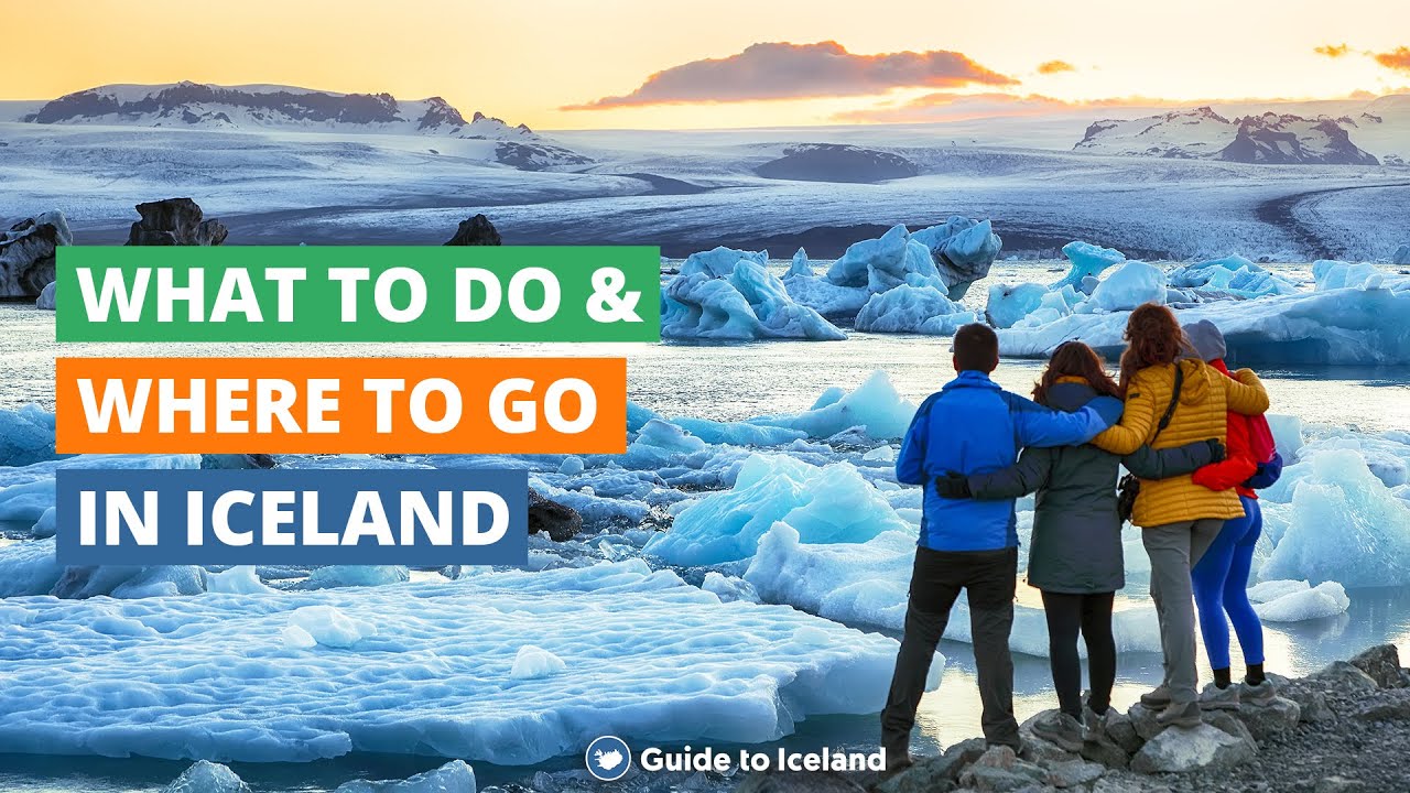 What to Do and Where to Go in Iceland | Iceland Travel Guide