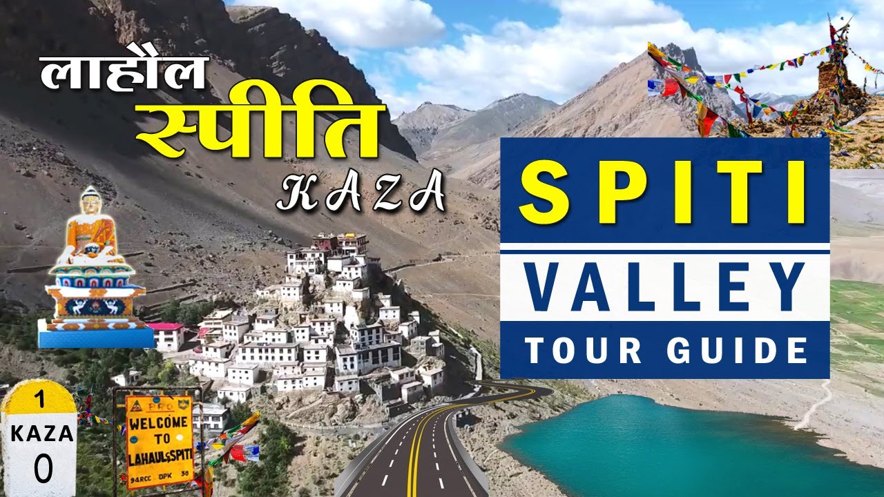 Spiti Valley Road Trip | Lahaul Spiti Tour Guide | Shimla Manali to Lahaul Spiti Kaza | Travel Plan