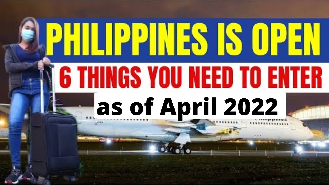 UPDATED APRIL FOREIGN TOURISTS COMPLETE TRAVEL GUIDE TO THE PHILIPPINES