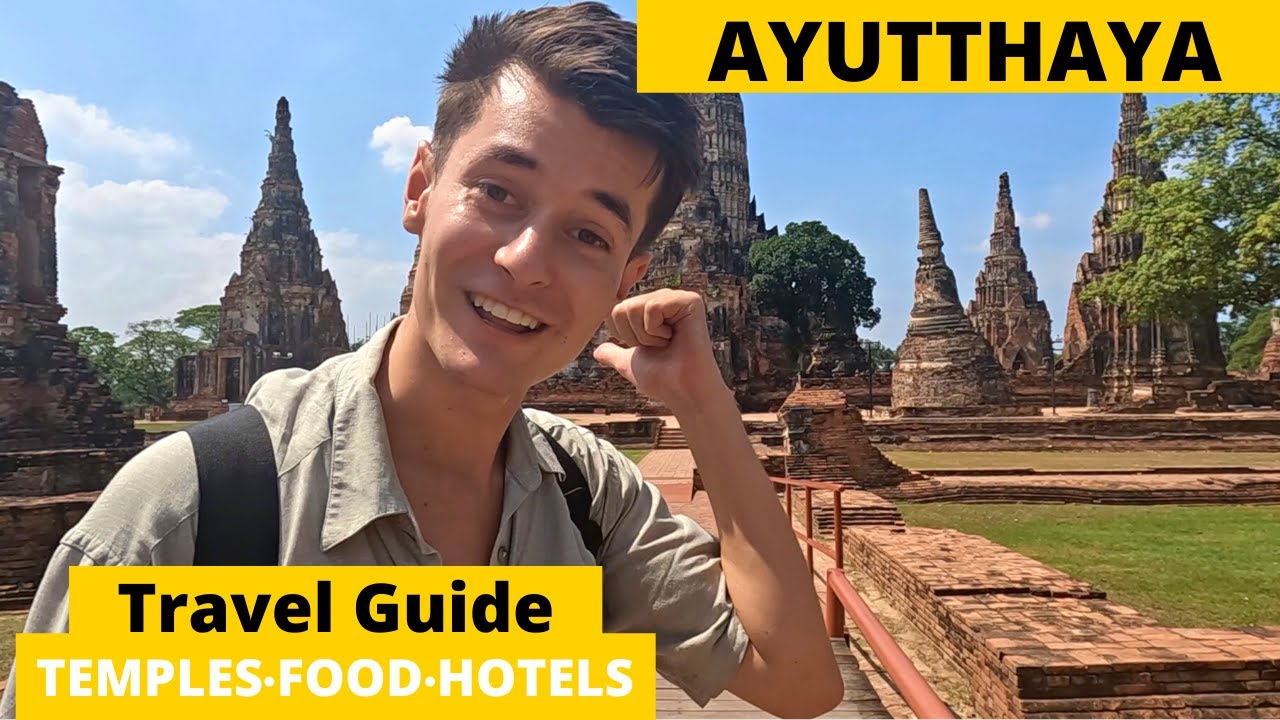 Ultimate Travel Guide to AYUTTHAYA Thailand 🇹🇭
