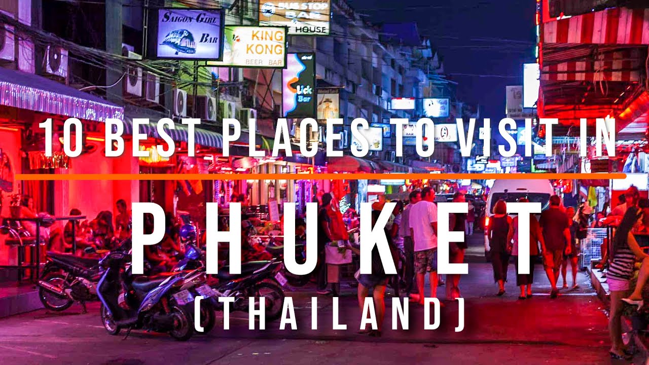 10 Best Places to Visit in Phuket, Thailand | Travel Video | Travel Guide | SKY Travel