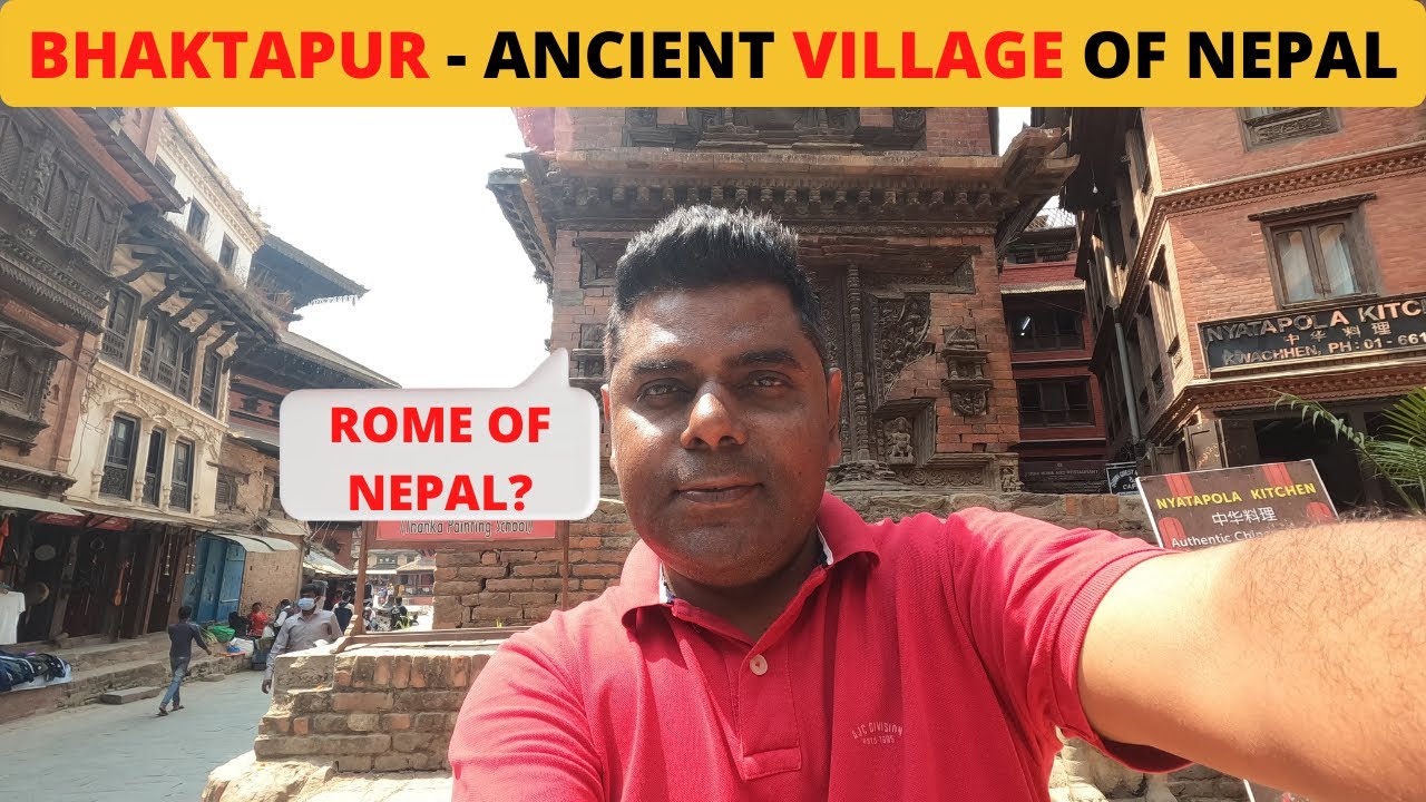 Bhaktapur Nepal Travel Guide 2022 I Unesco World Heritage Bhaktapur I EP 7