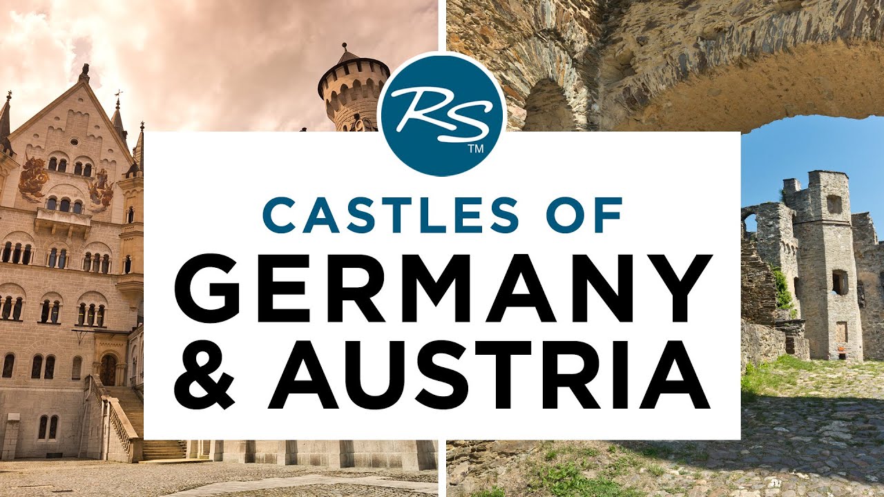 Castles of Germany and Austria — Rick Steves' Europe Travel Guide