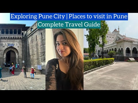 Pune City Travel Guide 2022 | Places to visit in Pune in One day | By Heena Guide