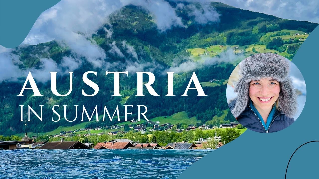 10 Reasons to Visit Austria in Summer | Austria Travel Guide 🇦🇹