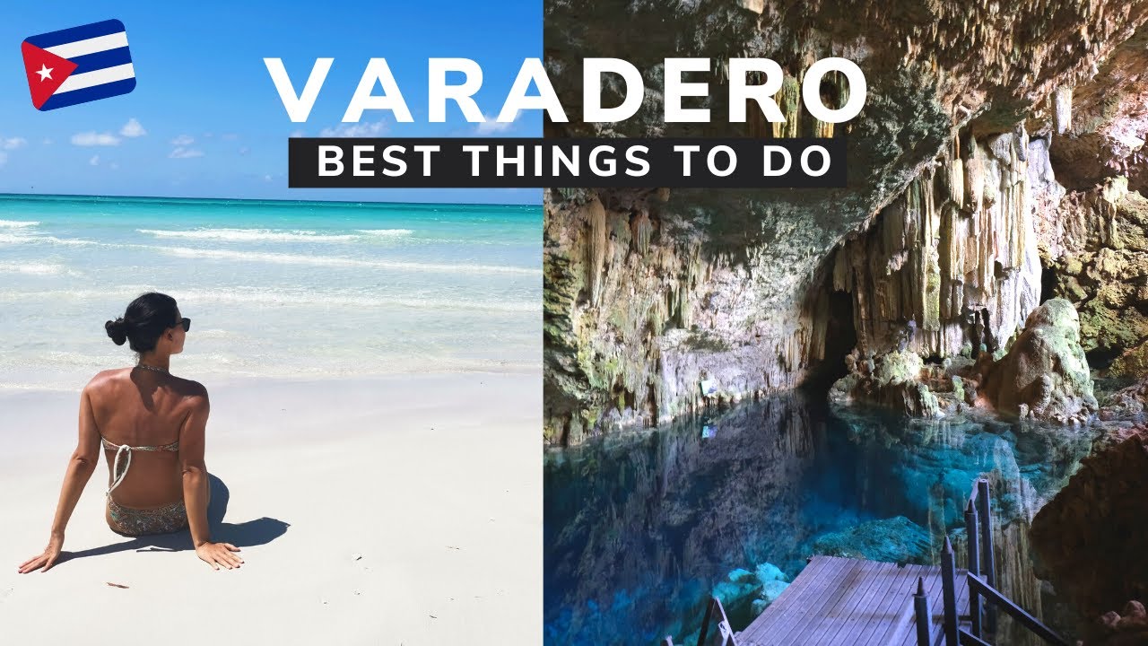 THE BEST PLACES TO VISIT VARADERO - CUBA - 4K Varadero Travel Guide