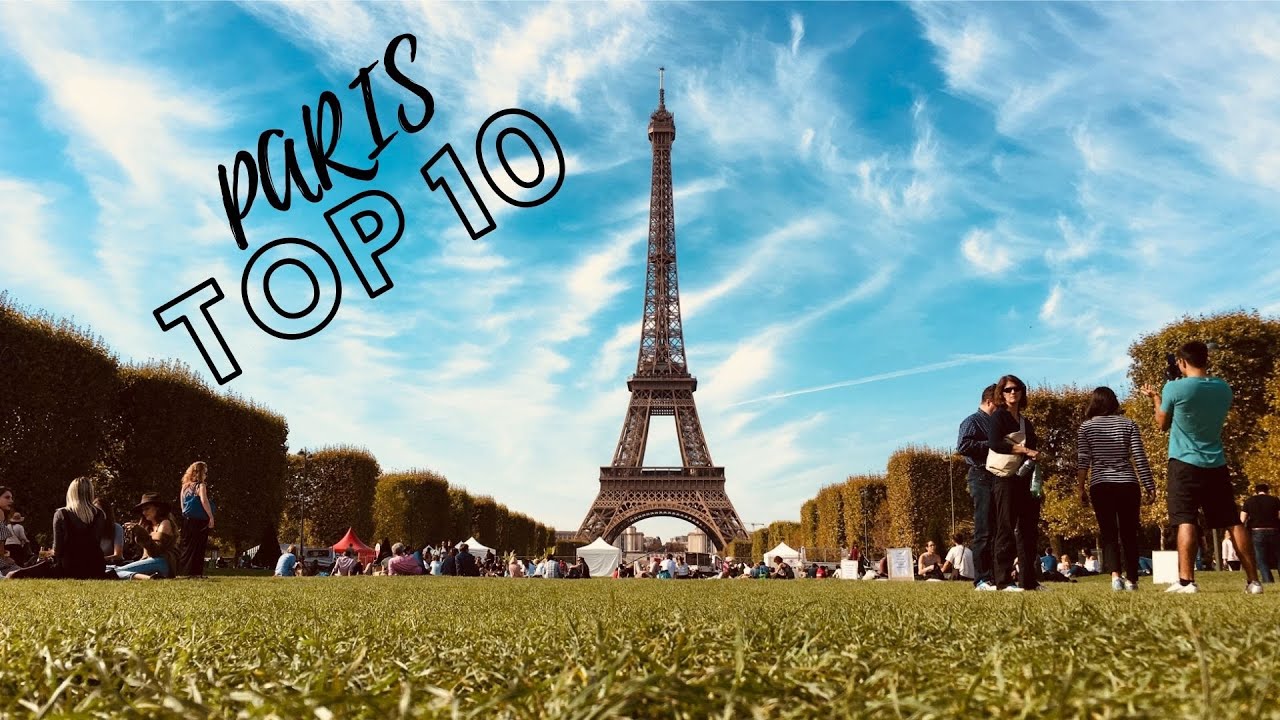 TOP 10 Things to do in PARIS | Paris Travel Guide