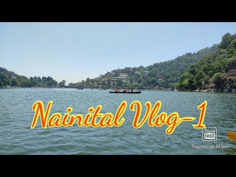 Aarohi Nainital vlog Part-1 |Aarohi Vlogs |Complete travel Guide | #placestovisit  #nainital
