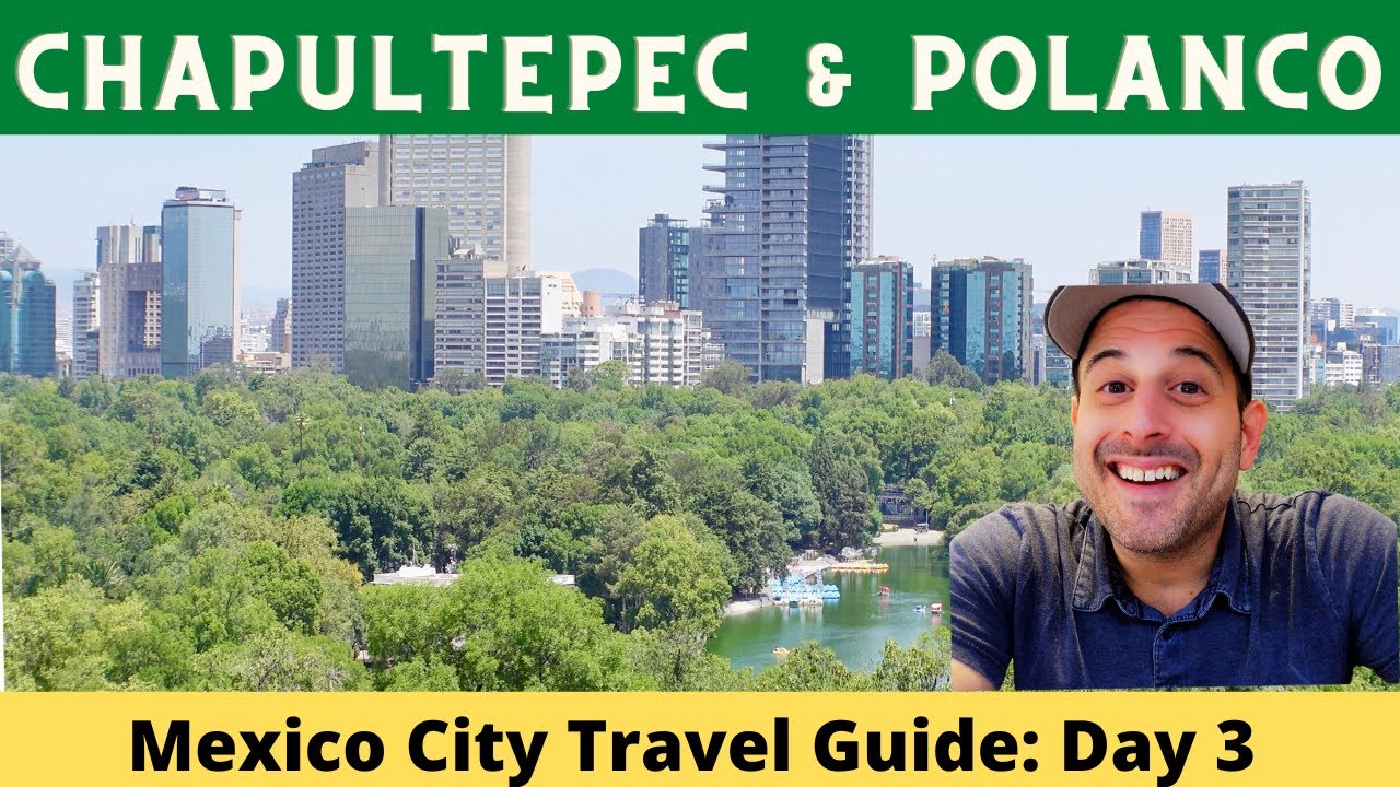 Chapultepec & Polanco ( Mexico City Travel Guide: Day 3)