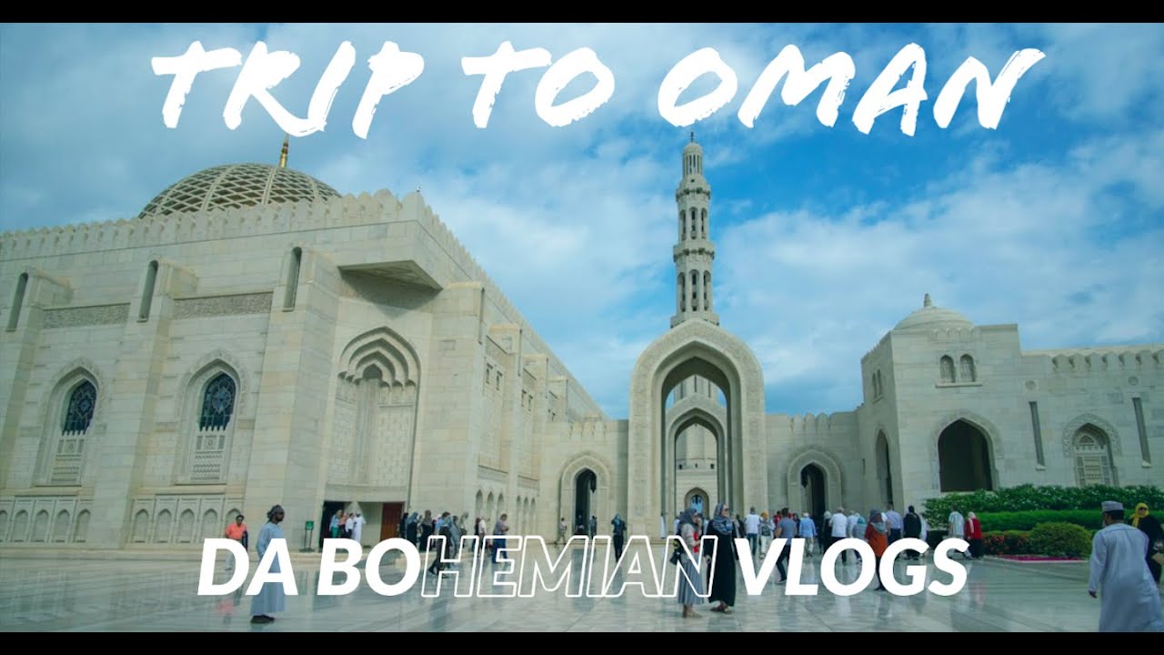 Oman Trip | Tourist Guide To Muscat |Muscat Travel|5 Top Tourist Places Of Oman|By Da Bohemian Vlogs