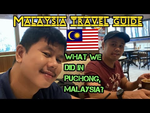 Puchong, Kuala Lumpur Malaysia | Malaysia Travel Guide 2022