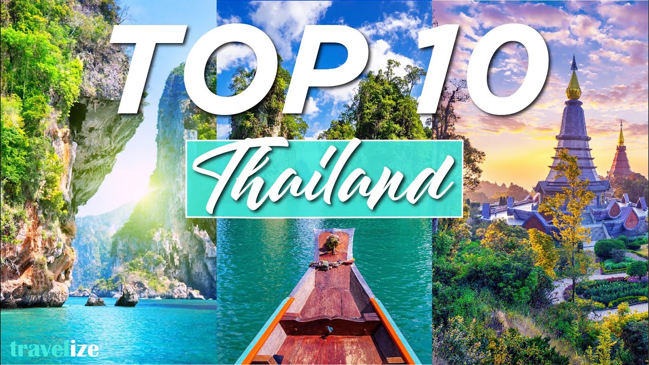 Top 10 best places to visit in Thailand -A travel guide ✈