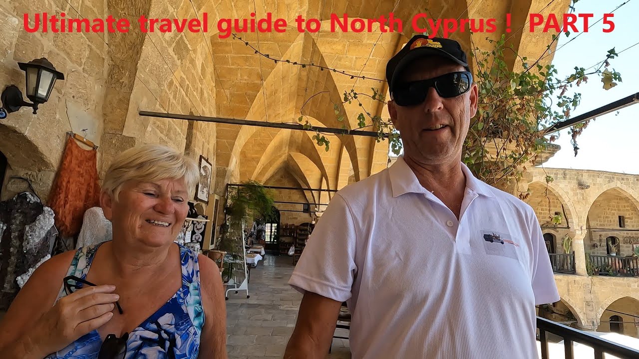 Ultimate travel guide to North Cyprus ! | PART 5
