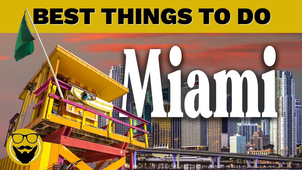 Best Things to Do NOW in Miami, Florida // 2022 Travel Guide