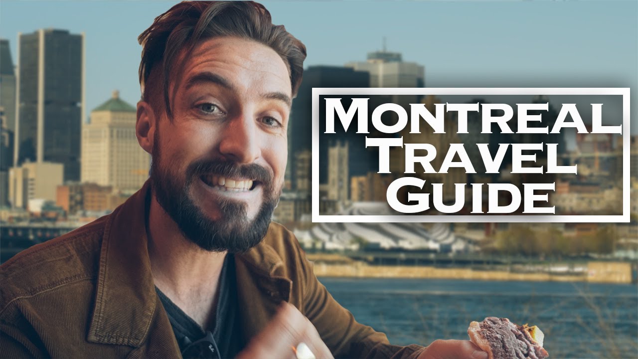 Montreal Quebec Travel Guide & Vacation Tips