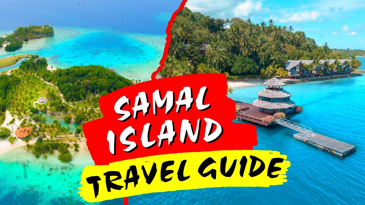 SAMAL ISLAND: Travel Guide to the Island GARDEN CITY, DAVAO [2022] | Philippines Travel Video
