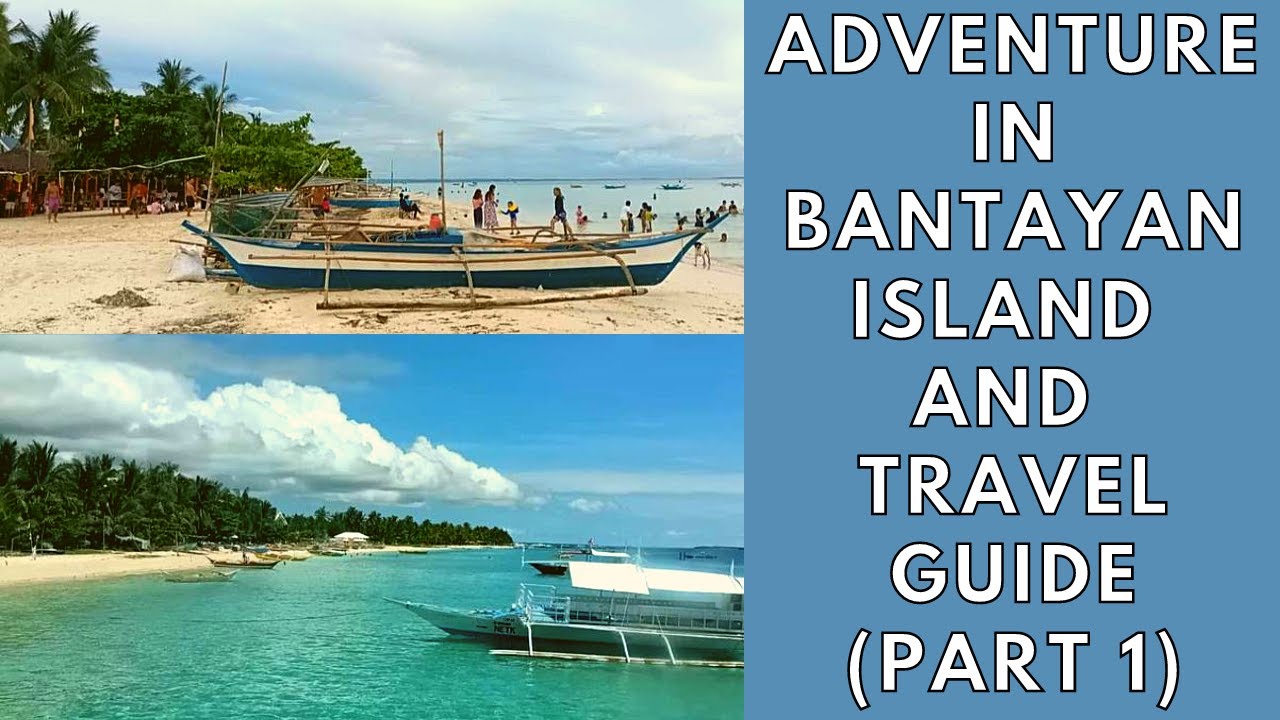 TRAVEL GUIDE TO BANTAYAN , ISLAND OF CEBU ( Part 1) Vlog #41