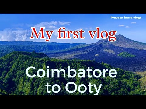 #coimbatore #coimbatoreblogger #ooty Coimbatore to Ooty road trip ll Ooty travel guide ll Ooty tour
