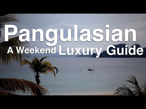 Luxury in Paradise: A Travel Guide to Pangulasian