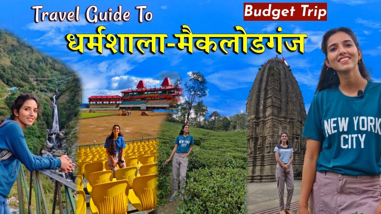 McLeodganj - Dharamshala Travel Guide | Budget Trip | Mcleodganj Tourist Places | Himachal Pradesh