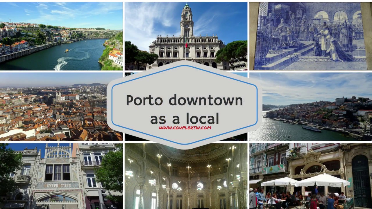 Best things to do in Porto, Portugal - A local's travel guide to Downtown