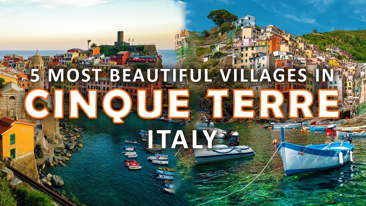 Cinque Terre Italy Travel Guide | Most Beautiful Towns