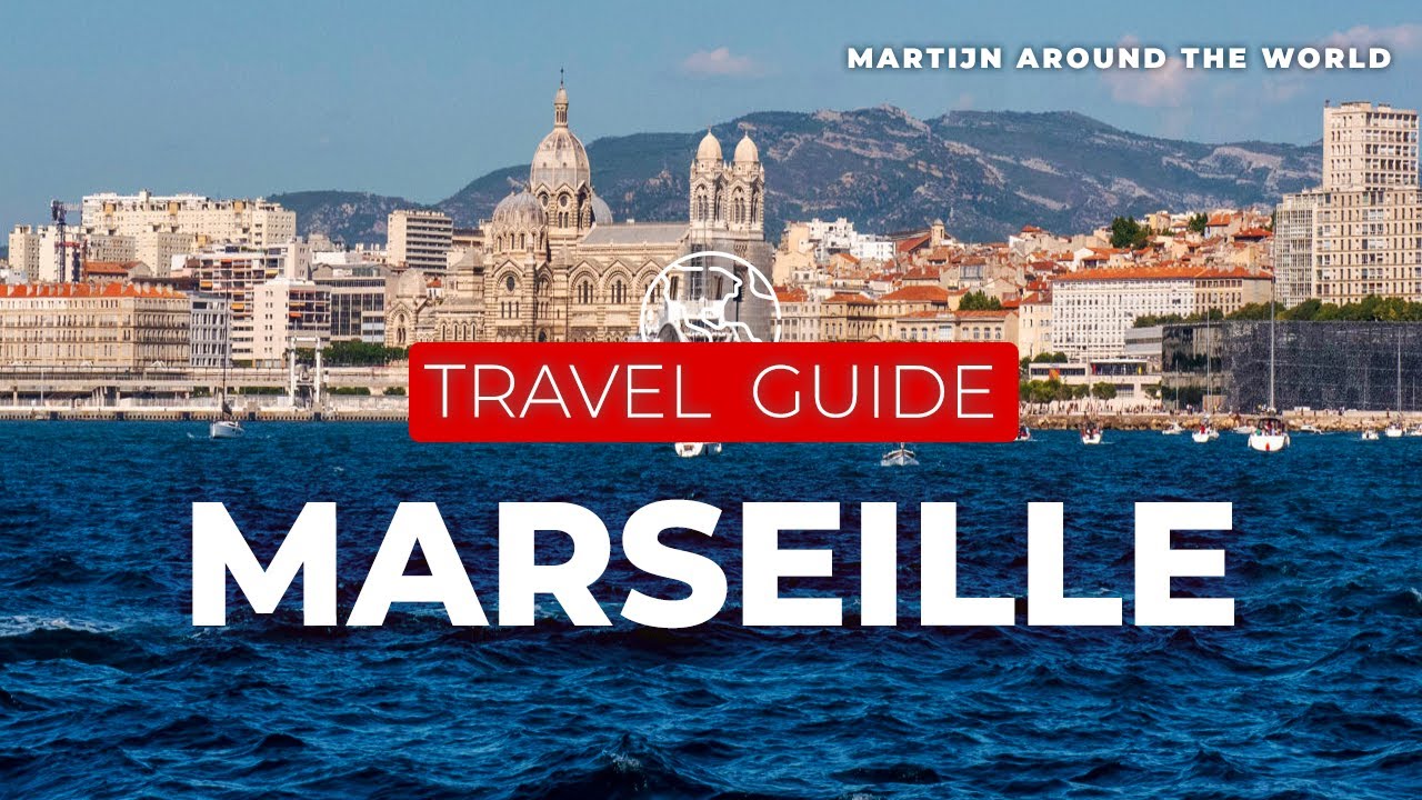Marseille Travel Guide - Marseille Travel in 8 minutes Guide - France
