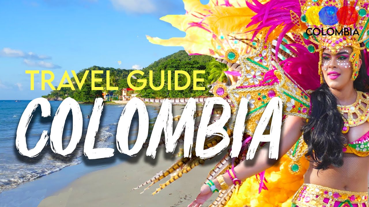 Colombia Travel Guide – The very Complete Guide to Colombia!