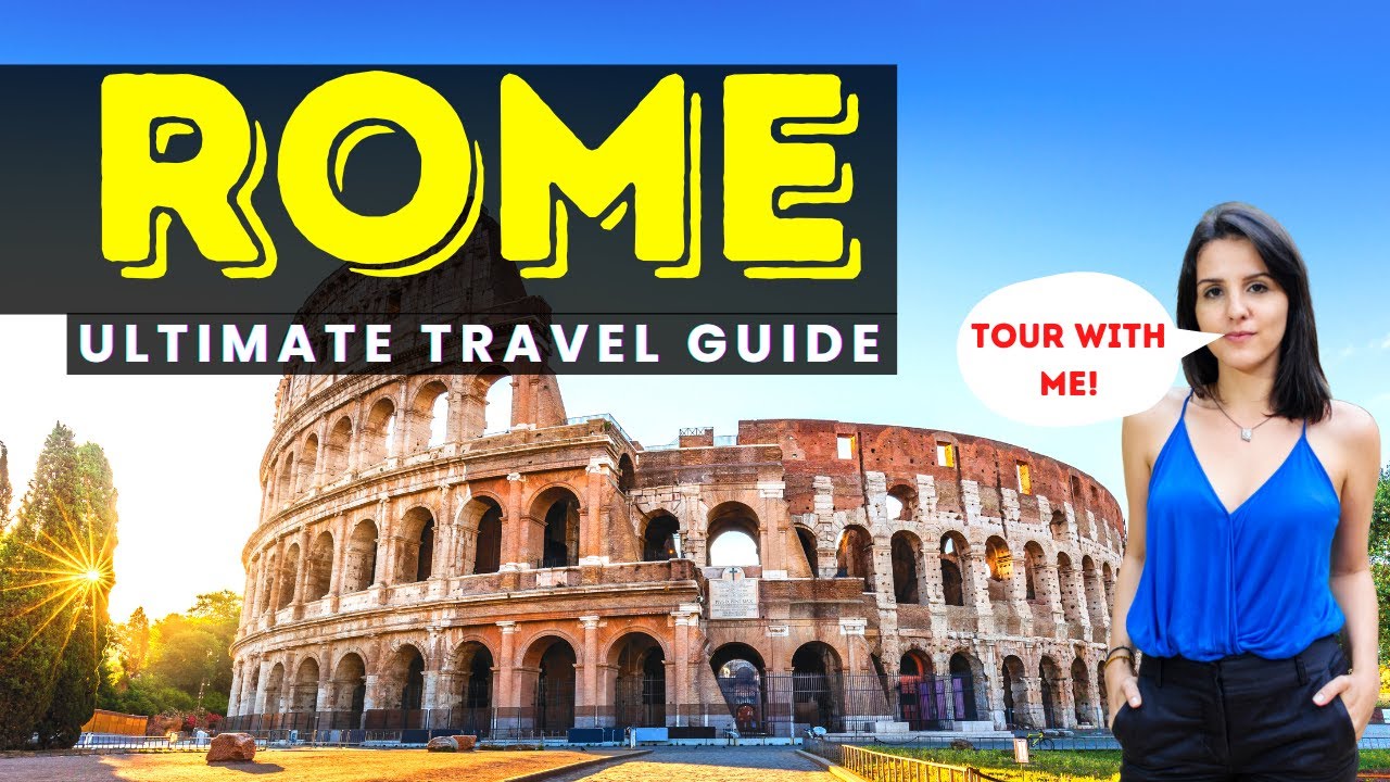 Rome Italy | Rome Travel Guide | Rome Travel