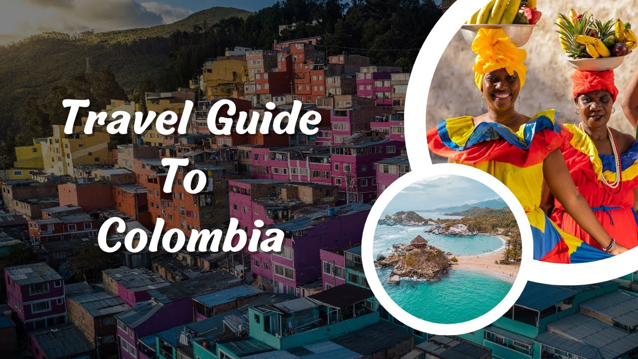 Exploring Colombia: The Ultimate Travel Guide for Adventure Seekers