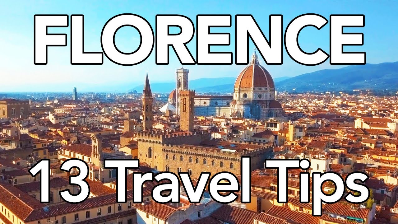 13 Tips for a FANTASTIC Trip to Florence