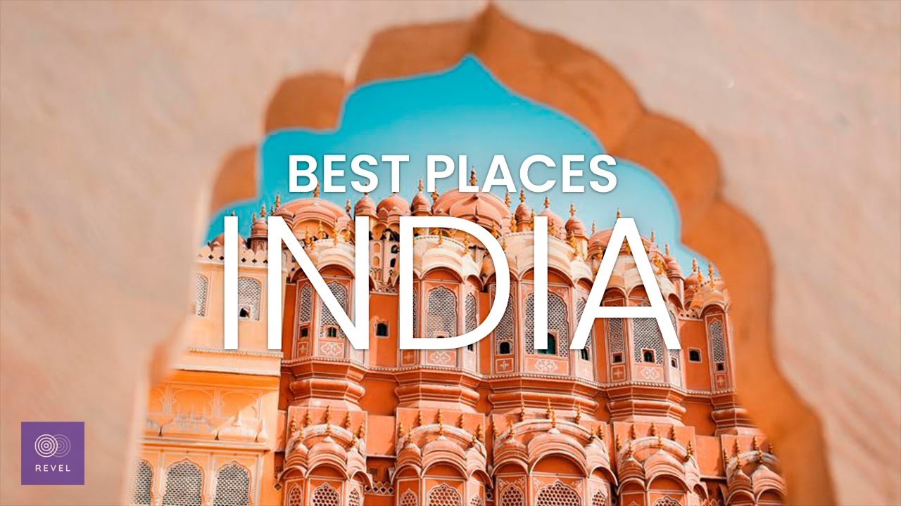 Best Places India | Top 10 India Travel Places | India Travel Guide 2022