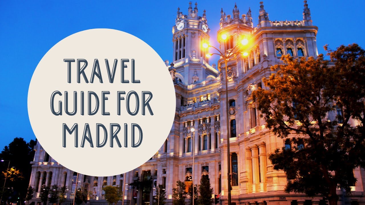 Discovering Madrid: A Complete Travel Guide to Spain's Vibrant Capital
