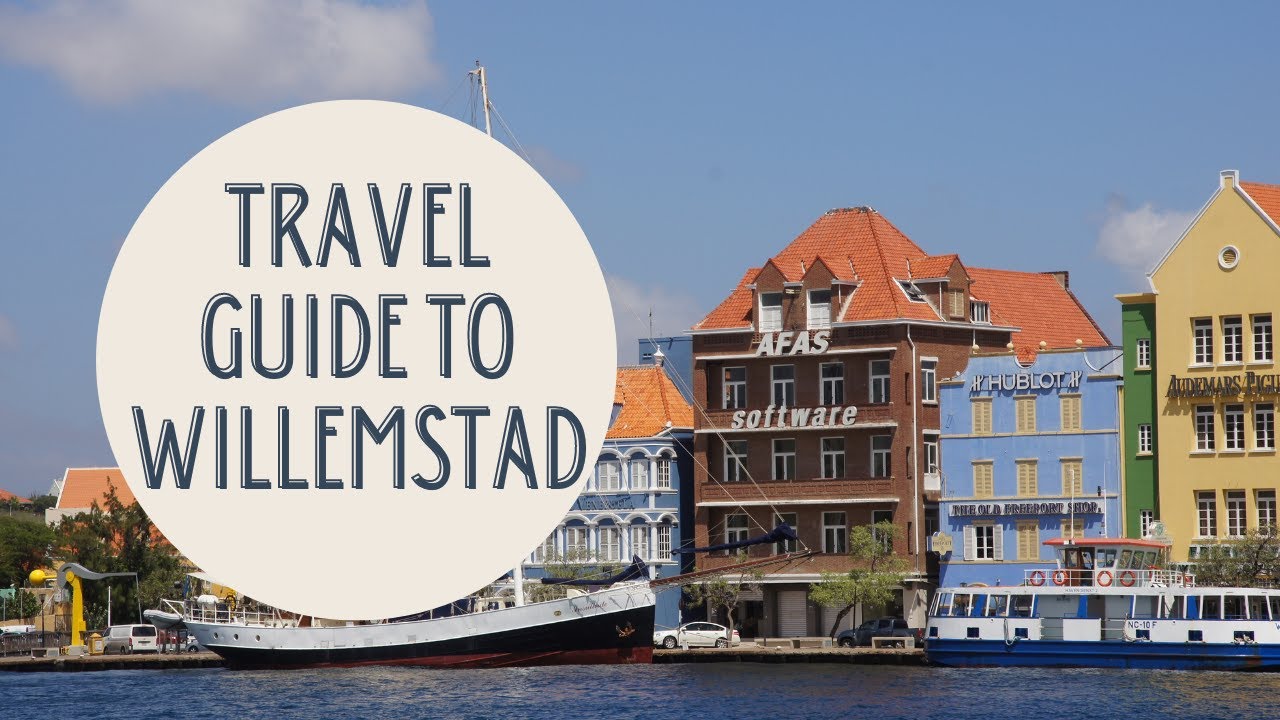 Discovering the Colorful Charm of Willemstad: A Travel Guide to Curaçao's Vibrant Capital City