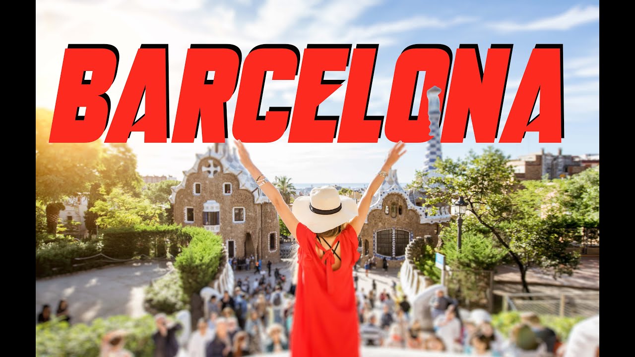 Barcelona Uncovered: The Ultimate Travel Guide to the City of Wonders
