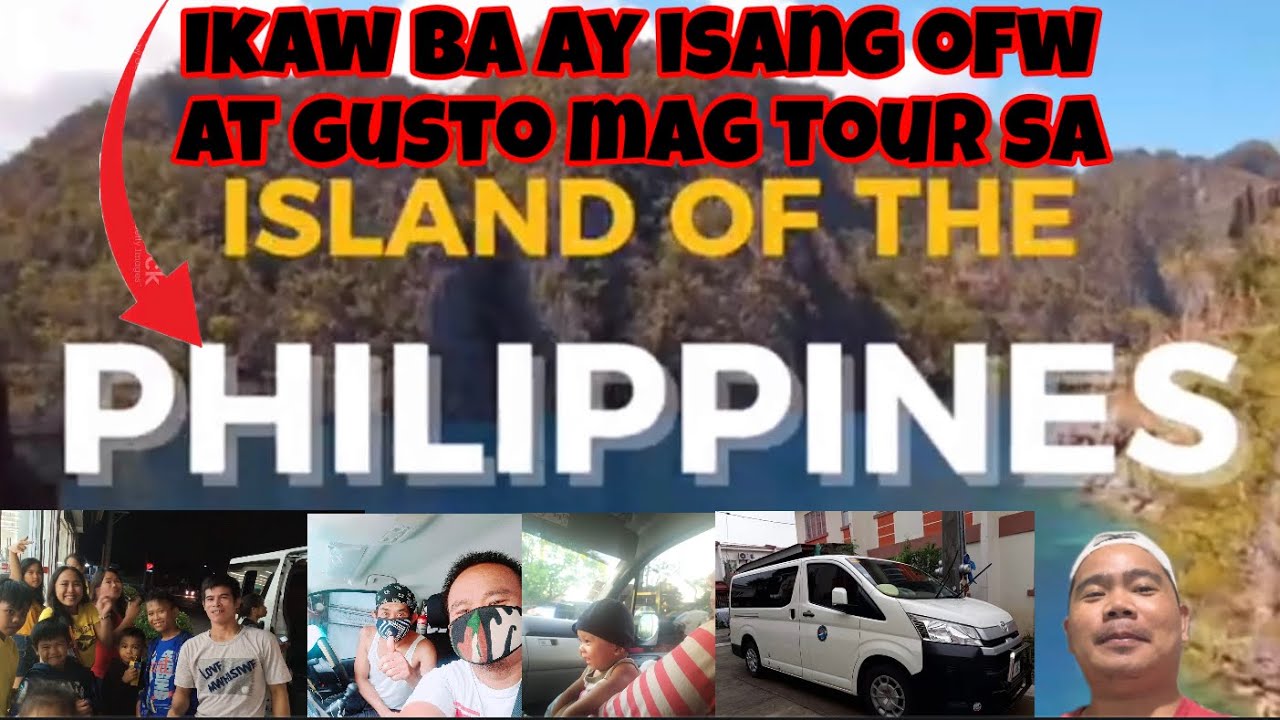 ISLAND OF THE PHILIPPINES | TOURIST ATTRACTION | TRAVEL GUIDE | OFW  TOUR GUIDE AND CAR SERVICE