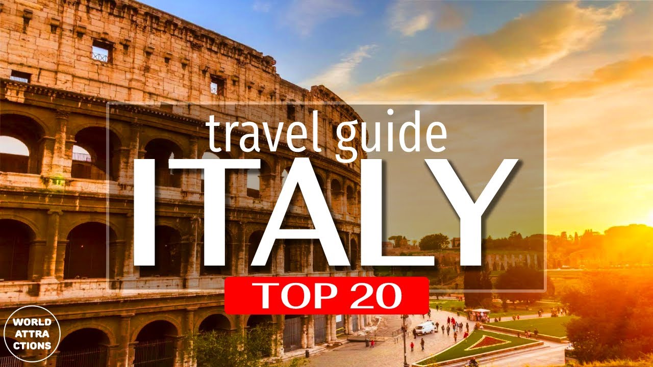 Italy travel guide. Top 20 most beautiful places