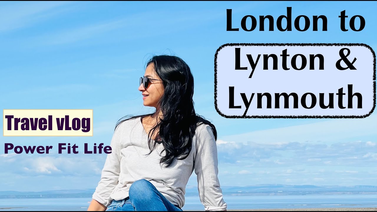 Travel Guide London to Lynmouth & Lynton | 4k view of the route to Lynmouth | Places to visit in UK