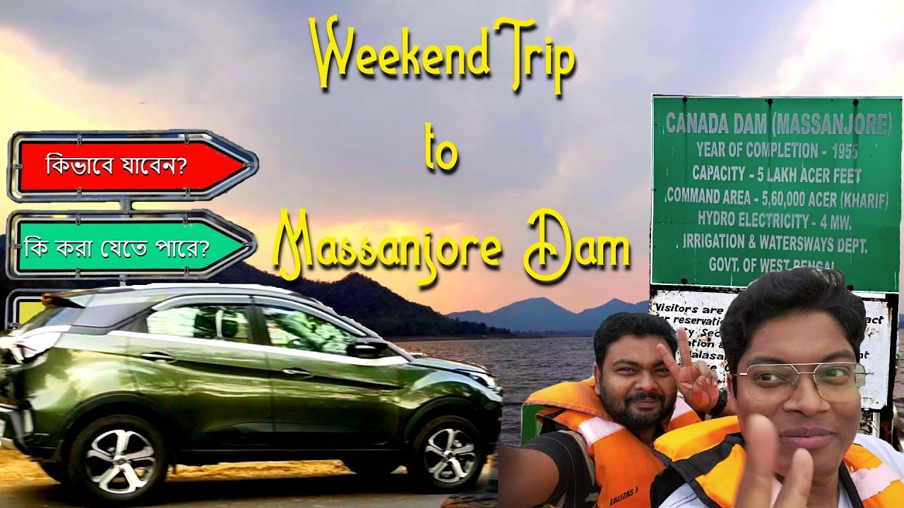 Travel Guide to Massanjore Dam: What to See and Do on a Weekend Trip | Roadtrip to Massanjore Dam