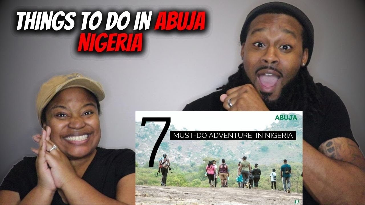 🇳🇬 AFRICA TRAVEL GUIDE American Couple Reacts "Things to do in Abuja Nigeria"