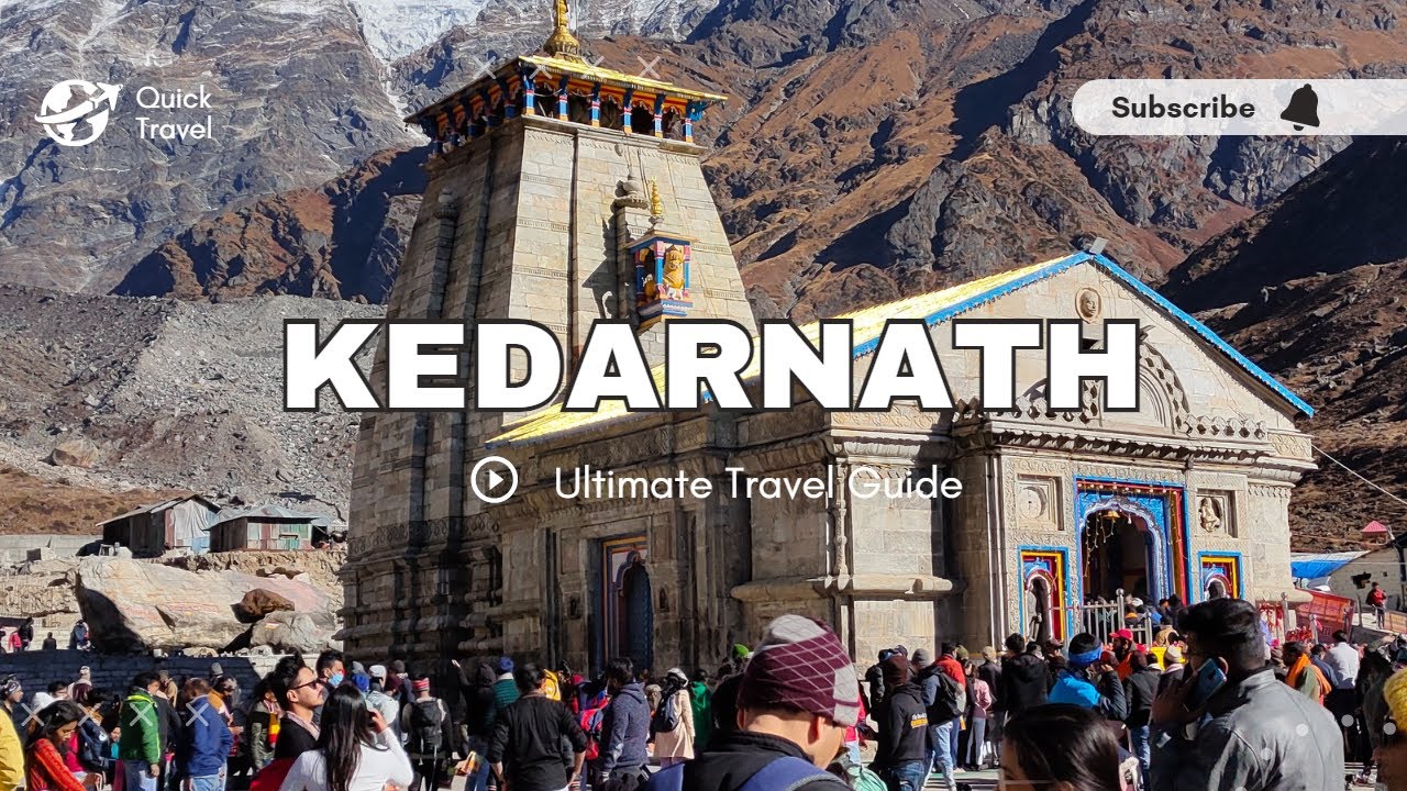 Ultimate Kedarnath Yatra 2023 Travel Guide: Everything You Need to Know