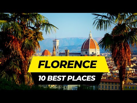Florence Travel Guide 2023 - Best Places And Top Attractions  In Florence Italy 2023