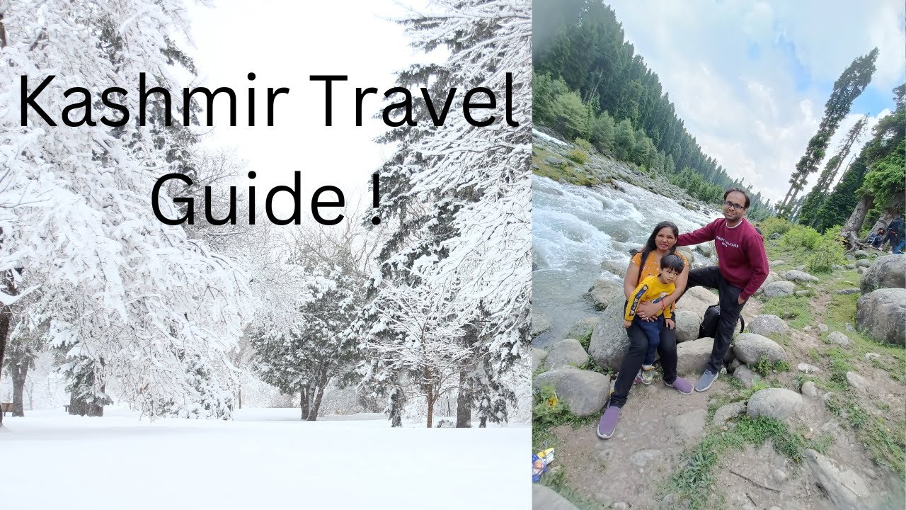 Kashmir trip guide | What to do in Kashmir