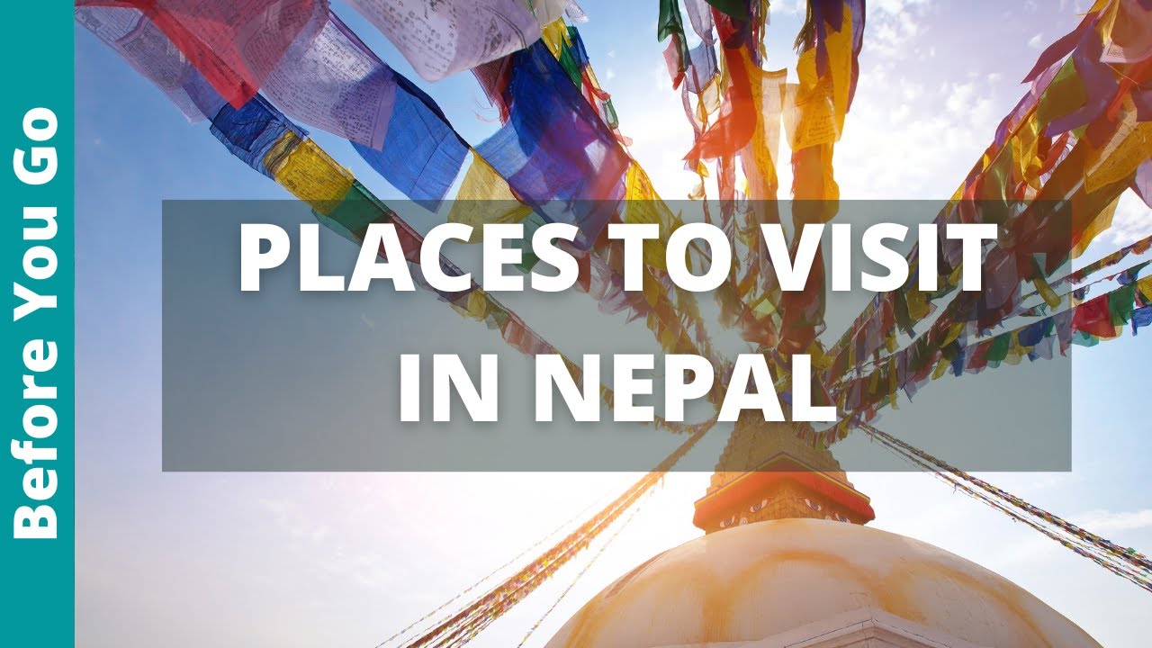 Nepal Travel Guide: 13 AMAZING Places to Visit in Nepal (& Best Things to Do)