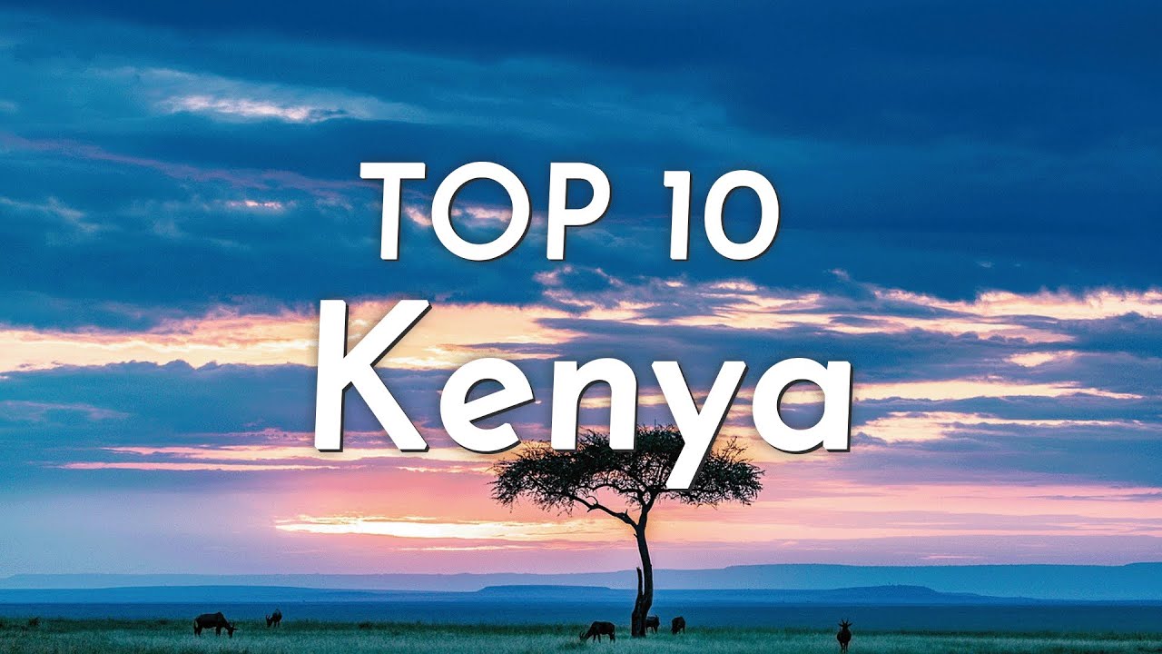 TOP 10 things to visit in Kenya | Travel Guide