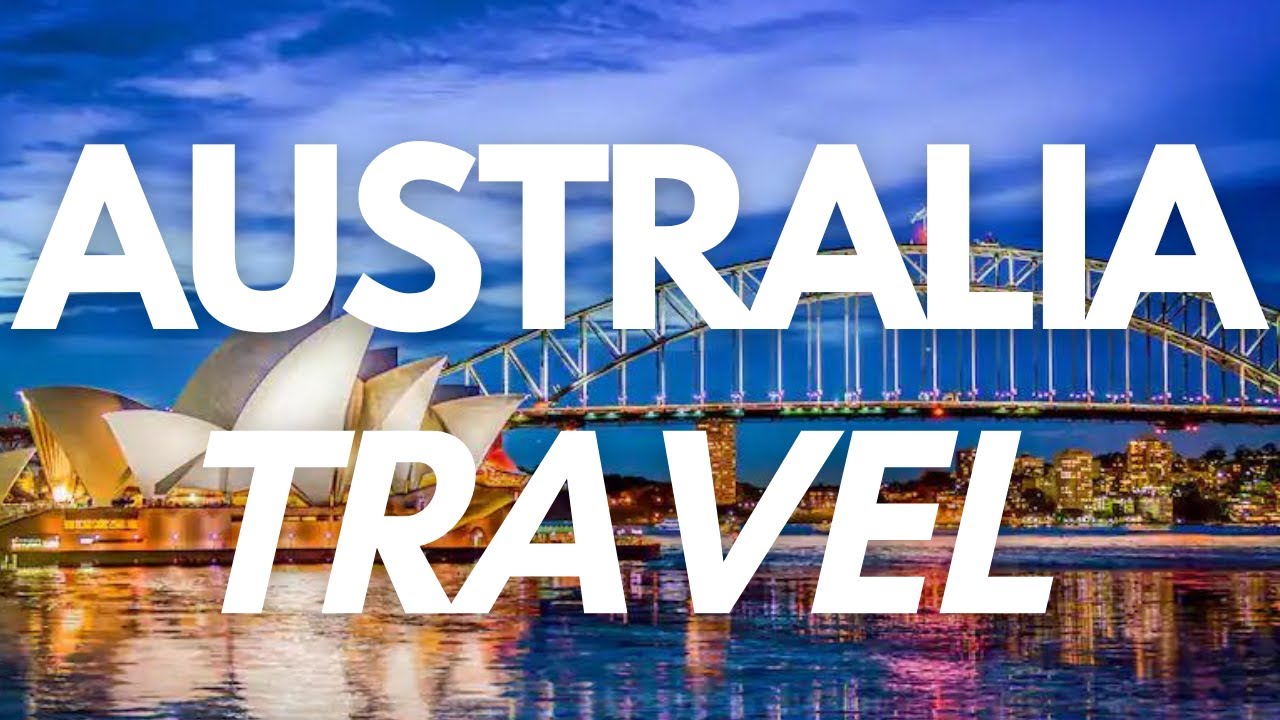 Top 20 Best Places to Visit in Australia -- 2023 Travel Guide | Travel Video